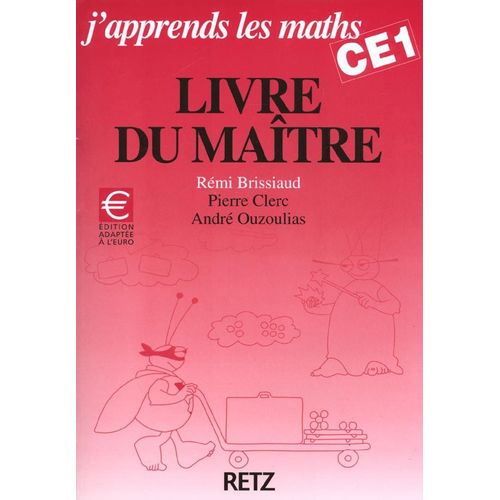 J' Apprends Les Maths Ce1 Maitre 2001