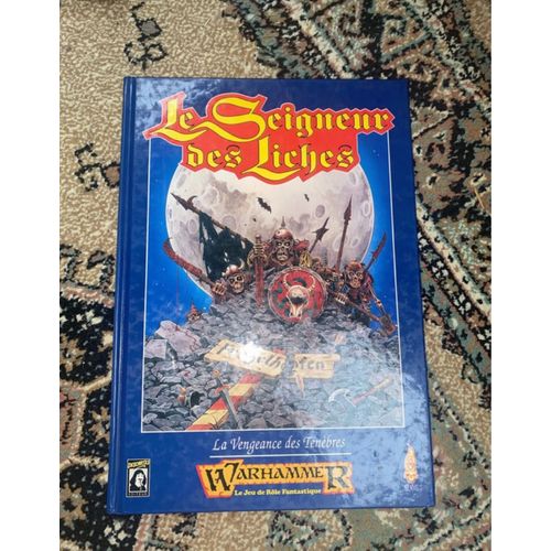 Warhammer : Le Seigneur Des Liches