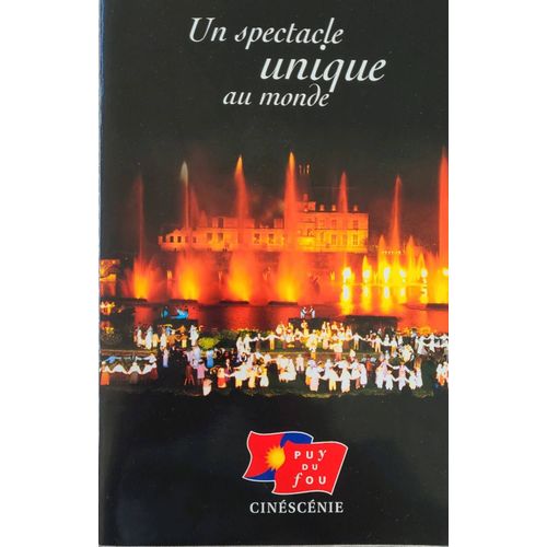 Le Puy Du Fou Brochures Spectacle Cinescenie 1999.