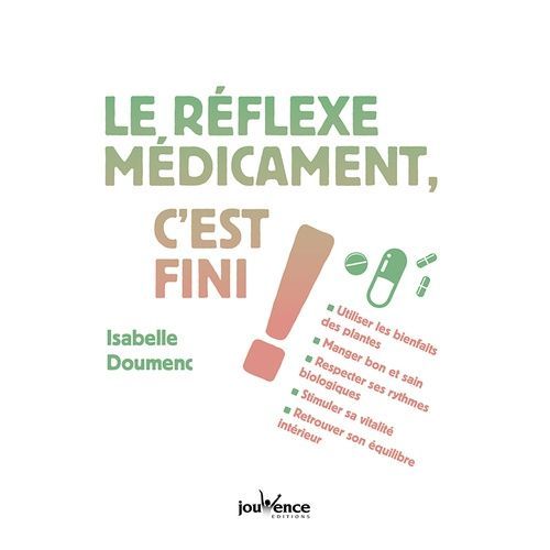 Le Réflexe Médicaments C'est Fini !