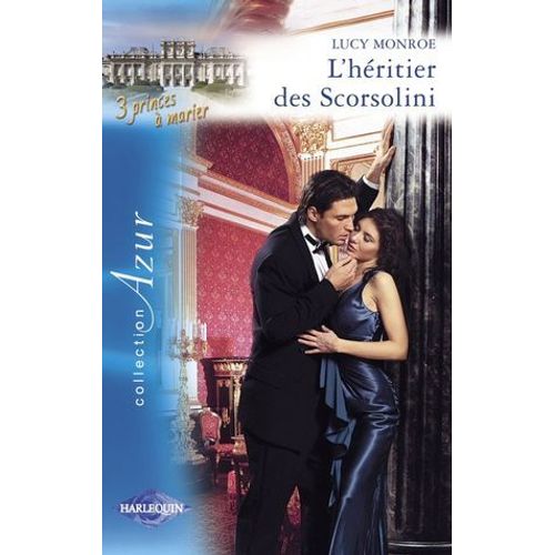 L'héritier Des Scorsolini (Harlequin Azur)