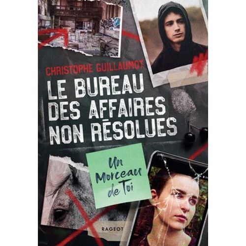 Le Bureau Des Affaires Non Résolues - Un Morceau De Toi