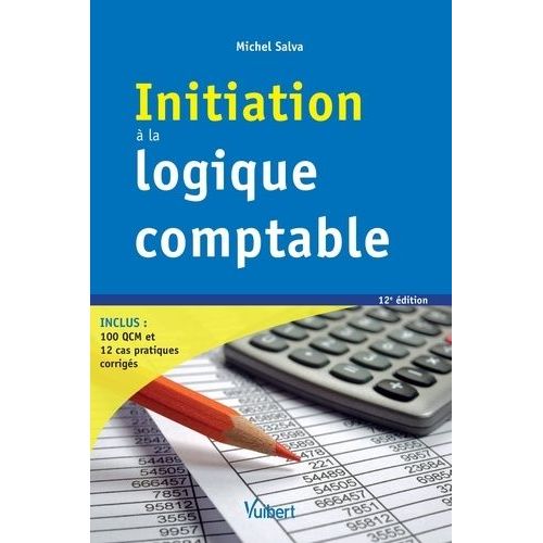 Initiation À La Logique Comptable
