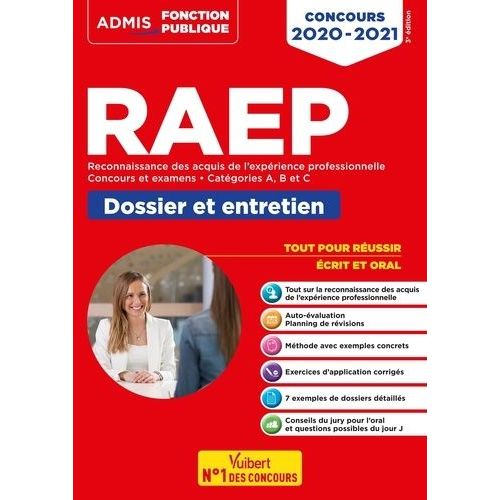 Raep Reconnaissance Des Acquis De L'expérience Professionnelle, Concours Et Examens Catégories A, B Et C - Dossier Et Entretien