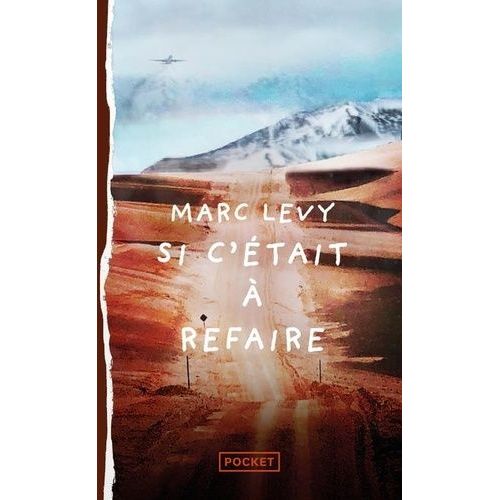Si C'était À Refaire