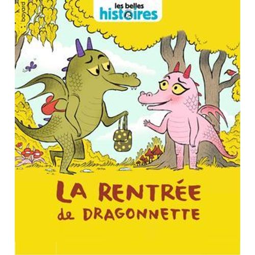 La Rentrée De Dragonnette