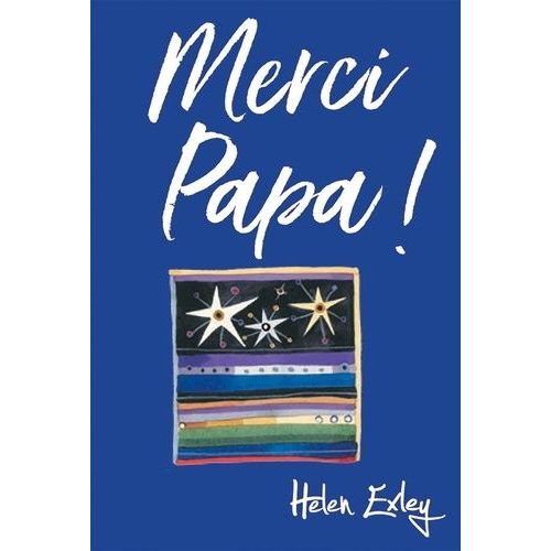 Merci Papa !