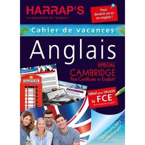 Cahier De Vacances Anglais Spécial Cambridge First Certificate In English
