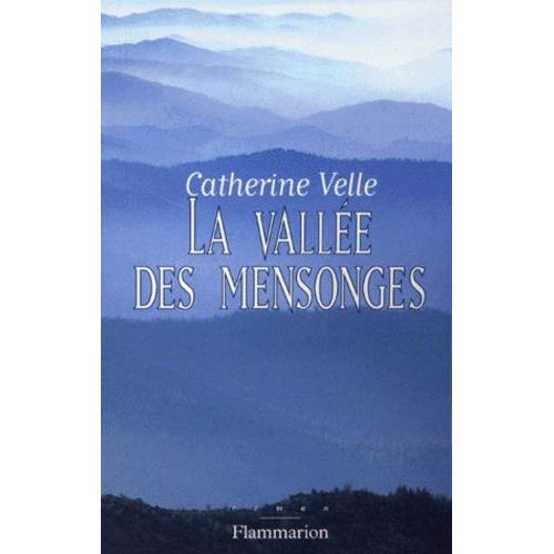 La Vallee Des Mensonges