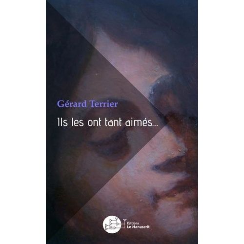 Ils Les Ont Tant Aimés... - Recueil De Témoignages