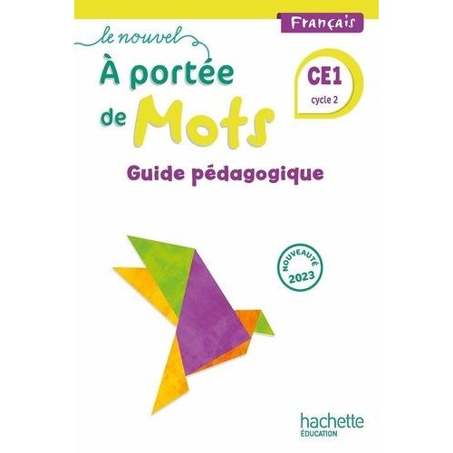 Français Ce1 Le Nouvel A Portée De Mots - Guide Pédagogique