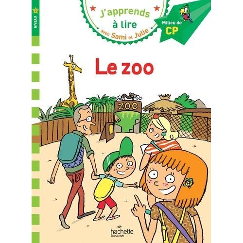 J'apprends À Lire Avec Sami Et Julie - Le Zoo - Milieu De Cp, Niveau 2