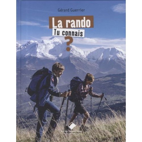 La Rando, Tu Connais ?