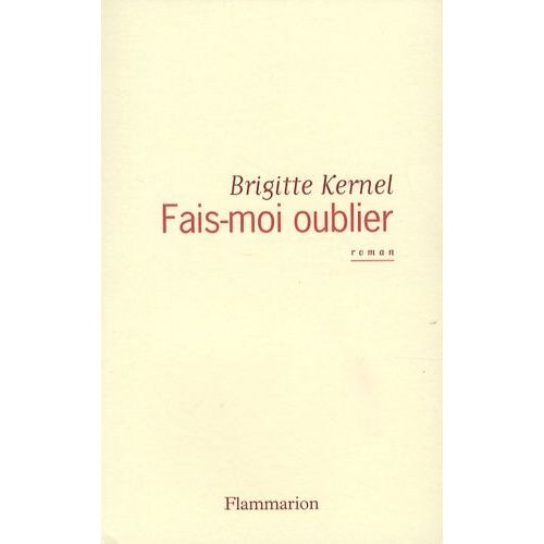 Fais-Moi Oublier