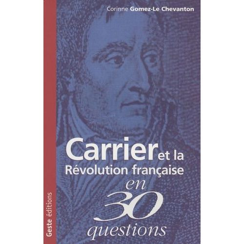 Carrier Et La Révolution Française