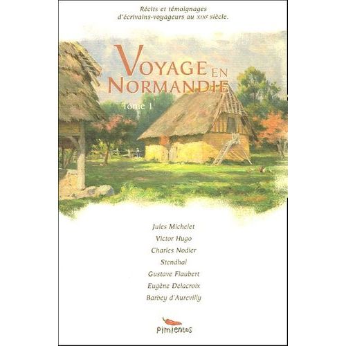 Voyage En Normandie - Tome 1