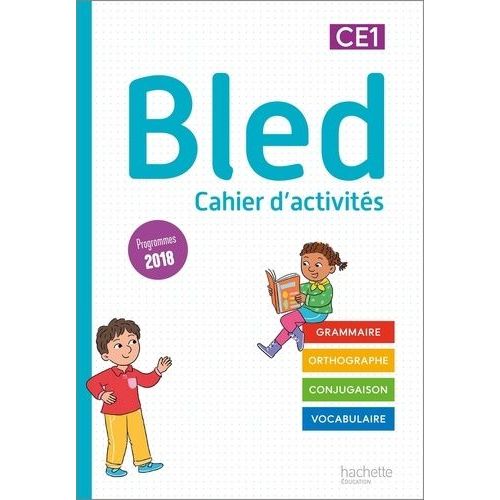 Bled Ce1 - Cahier D'activités