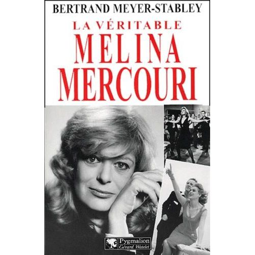 La Veritable Melina Mercouri