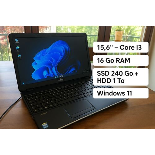 Fujitsu Lifebook A512 - 15.6" Intel Core i3 - Ram 16 Go - SSD 240 Go + HDD 1 To - Windows 11