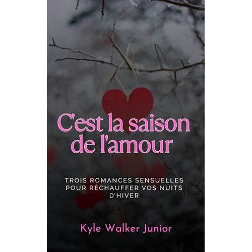 C'est La Saison De L'amour
