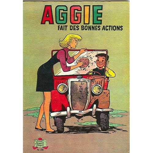 Aggie Fait Des Bonnes Actions - Tome 26