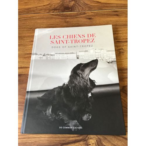 Les Chiens De Saint- Tropez