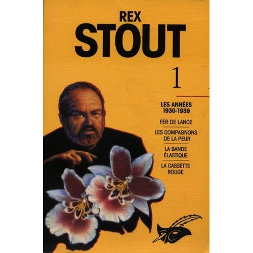 Rex Stout - Tome 1