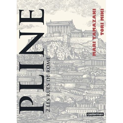 Pline - Tome 2 : Les Rues De Rome