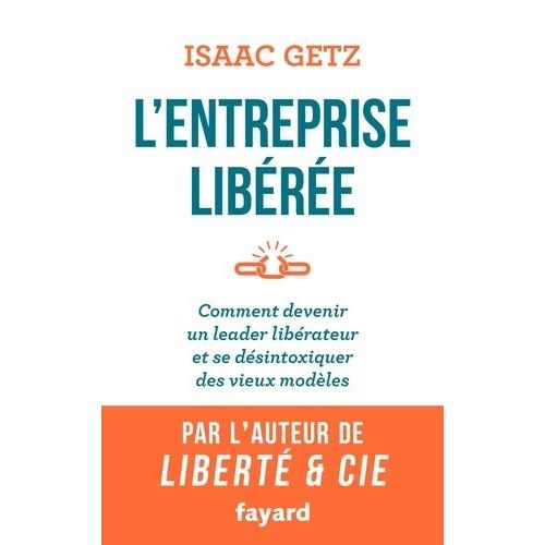 L'entreprise Libérée