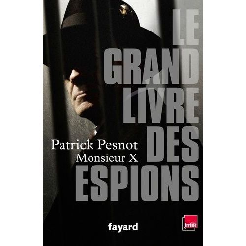 Le Grand Livre Des Espions