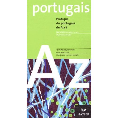 Pratique Du Portugais De A À Z