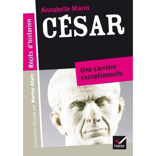 César - Une Carrière D'exception