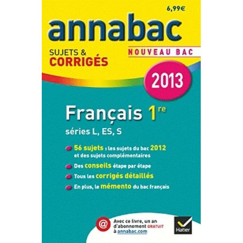 Français 1e Séries L, Es, S - Sujets Et Corrigés
