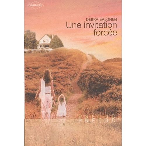 Une Invitation Forcée