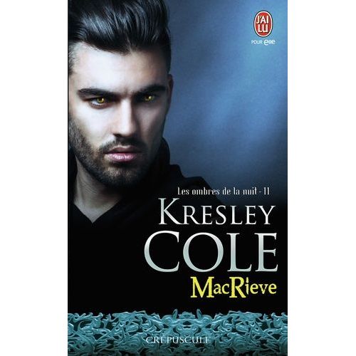 Les Ombres De La Nuit - Tome 11 - Macrieve