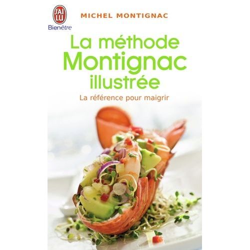 La Méthode Montignac Illustrée