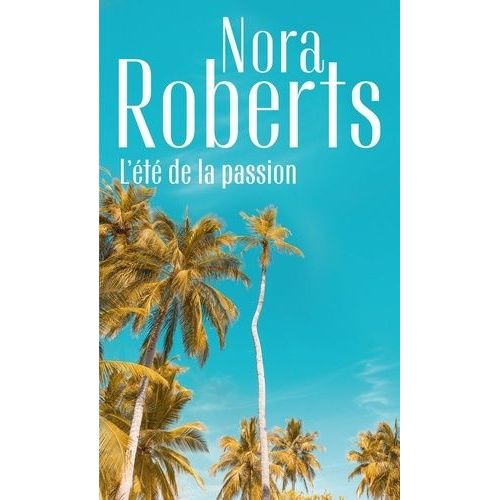 L'été De La Passion