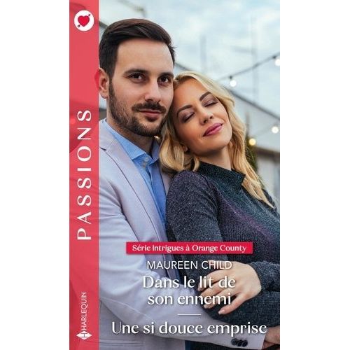 Dans Le Lit De Son Ennemi - Une Si Douce Emprise