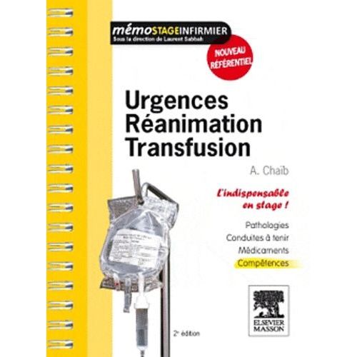 Urgences, Réanimation, Transfusion