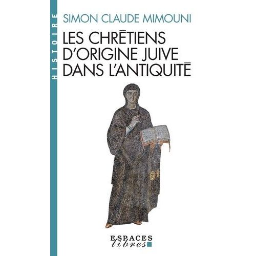 Les Chrétiens D'origine Juive Dans L'antiquité