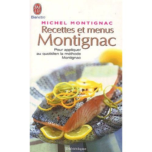 Recettes Et Menus Montignac Ou La Gastronomie Nutritionnelle