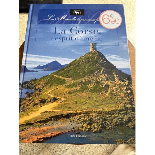 La Corse L’Esprit D’Une Ile