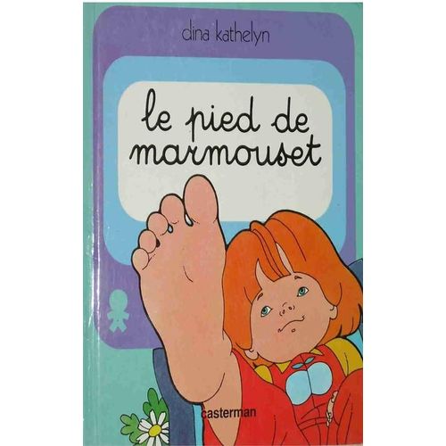 Marmouset - Tome 1 - Le Pied De Marmouset