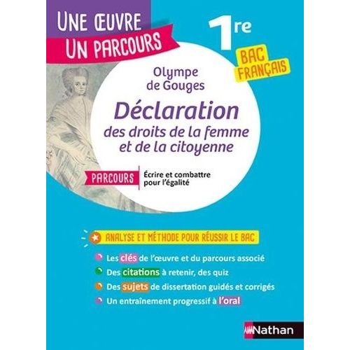 Déclaration De Droits De La Femme Et De La Citoyenne - Parcours "Ecrire Et Combattre Pour L'égalité" Bac Français 1re