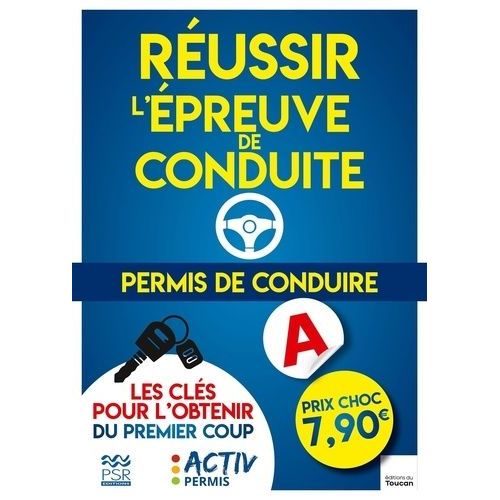 Permis De Conduire - Réussir L'épreuve De Conduite