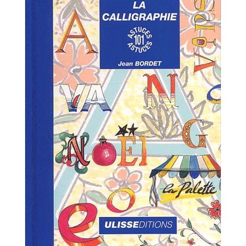 La Calligraphie