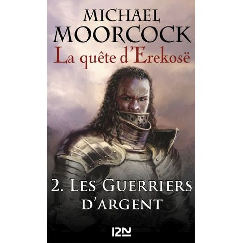 La Quête D'erekosë - Tome 2