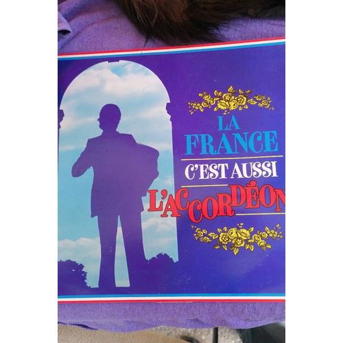La France C Est Aussi L Accordéon. Disque 33 Tours