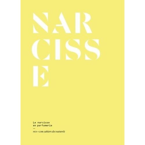 Narcisse - Le Narcisse En Parfumerie