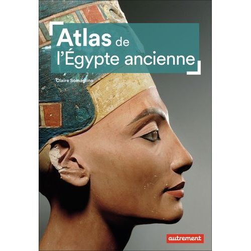 Atlas De L'egypte Ancienne